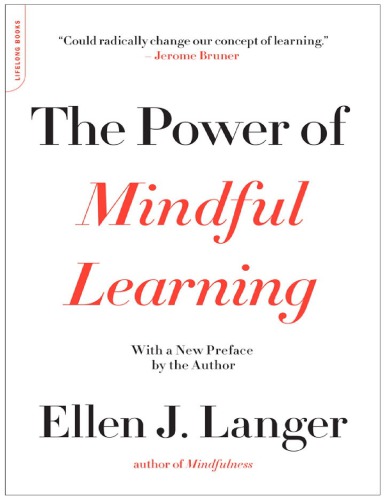 The Power of Mindful Learning